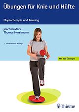 E-Book (pdf) Übungen für Knie und Hüfte von Joachim Merk, Thomas Horstmann