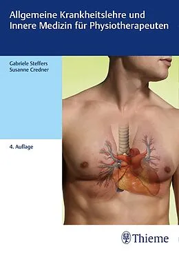 E-Book (pdf) Allgemeine Krankheitslehre und Innere Medizin für Physiotherapeuten von Gabriele Steffers, Susanne Credner
