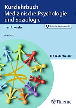 E-Book (pdf) Kurzlehrbuch Medizinische Psychologie und Soziologie von Henrik Kessler