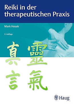 E-Book (pdf) Reiki in der therapeutischen Praxis von Mark Hosak