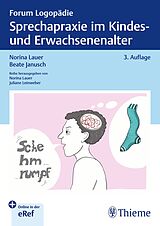 Set mit div. Artikeln (Set) Sprechapraxie im Kindes- und Erwachsenenalter von Norina Lauer, Beate Janusch