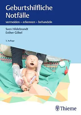 E-Book (pdf) Geburtshilfliche Notfälle von Sven Hildebrandt, Esther Göbel