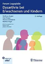 E-Book (pdf) Dysarthrie bei Erwachsenen und Kindern von Wolfram Ziegler, Anja Staiger, Theresa Schölderle