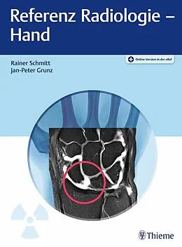 E-Book (epub) Referenz Radiologie - Hand von Rainer Schmitt, Jan-Peter Grunz