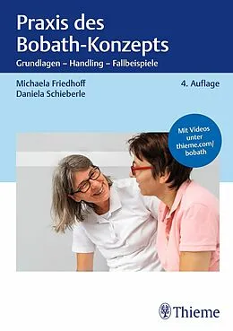 E-Book (pdf) Praxis des Bobath-Konzepts von Michaela Friedhoff, Daniela Schieberle