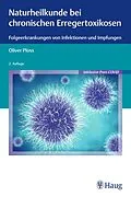 E-Book (epub) Naturheilkunde bei chronischen Erregertoxikosen von Oliver Ploss
