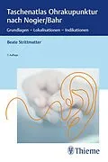 E-Book (epub) Taschenatlas Ohrakupunktur nach Nogier/Bahr von Beate Strittmatter