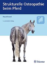 E-Book (pdf) Strukturelle Osteopathie beim Pferd von Pascal Evrard