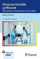 Set mit div. Artikeln (Set) Klinische Notfälle griffbereit von Marcel Frimmel