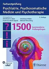 Set mit div. Artikeln (Set) Facharztprüfung Psychiatrie, Psychosomatische Medizin und Psychotherapie von 