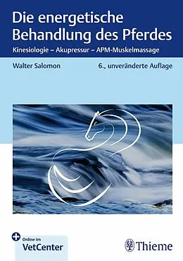 E-Book (epub) Die energetische Behandlung des Pferdes von Walter Salomon