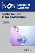 E-Book (pdf) Science of Synthesis: Abiotic Reactions in Live Environments von 