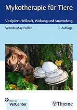 Fester Einband Mykotherapie für Tiere von Wanda May Pulfer