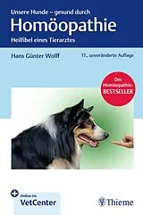 Set mit div. Artikeln (Set) Unsere Hunde - gesund durch Homöopathie von Hans Günter Wolff