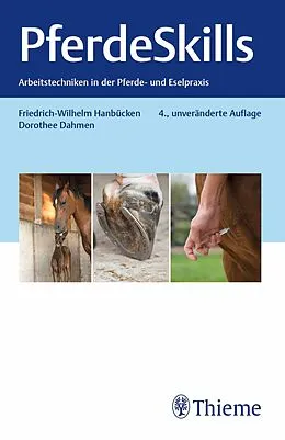 E-Book (pdf) Pferde Skills von Friedrich-Wilhelm Hanbücken, Dorothee Dahmen