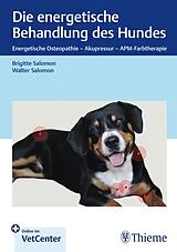 Set mit div. Artikeln (Set) Die energetische Behandlung des Hundes von Brigitte Salomon, Walter Salomon