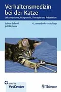E-Book (epub) Verhaltensmedizin bei der Katze von Sabine Schroll, Joel Dehasse