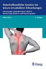 Kartonierter Einband Naturheilkundliche Ansätze bei (neuro-)muskulären Erkrankungen von Oliver Ploss