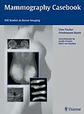 E-Book (epub) Mammography Casebook von Uwe Fischer