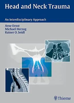 E-Book (epub) Head and Neck Trauma von Michael Herzog, Rainer Ottis Seidl, Arneborg Ernst