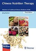 E-Book (epub) Chinese Nutrition Therapy von Joerg Kastner