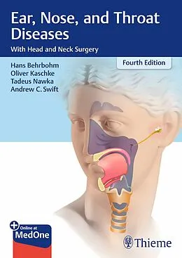 E-Book (epub) Ear, Nose, and Throat Diseases von Hans Behrbohm, Oliver Kaschke, Tadeus Nawka