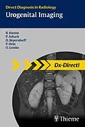 E-Book (epub) Urogenital Imaging von Bernd Hamm, Patrick Asbach, Dirk Beyersdorff