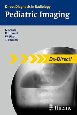 E-Book (epub) Pediatric Imaging von Dagmar Honnef, Werner Piroth, Tanja Radkow