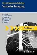 E-Book (epub) Vascular Imaging von Zarko Grozdanovic, Thomas Albrecht, Jens O Heidenreich