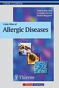 E-Book (epub) Color Atlas of Allergic Diseases von Gerhard Grevers, Walter Burgdorf, Martin Röcken