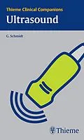 E-Book (epub) Thieme Clinical Companions: Ultrasound von Günter Schmidt