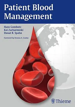 E-Book (epub) Patient Blood Management von Hans Gombotz, Kai Zacharowski, Donat Rudolf Spahn