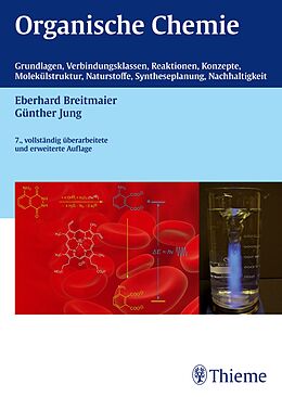 Kartonierter Einband Organische Chemie, 7. vollst. Überarb. u. erw. Auflage 2012 von Eberhard Breitmaier, Günther Jung