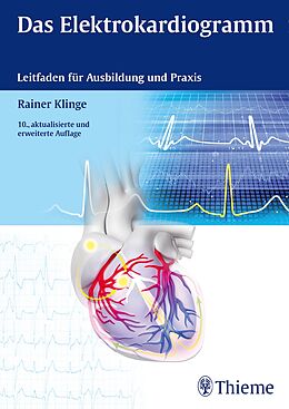 Kartonierter Einband Das Elektrokardiogramm von Rainer Klinge