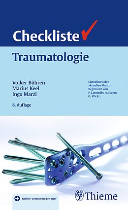 Set mit div. Artikeln (Set) Checkliste Traumatologie von Volker Bühren, Marius Keel, Ingo Marzi