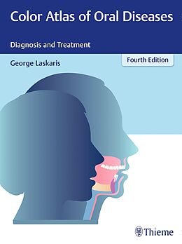 Fester Einband Color Atlas of Oral Diseases von George Laskaris