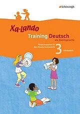 Geheftet (Geh) Xa-Lando - Training Deutsch als Zweitsprache von Ingeborg Propson, Brigitte Schulze