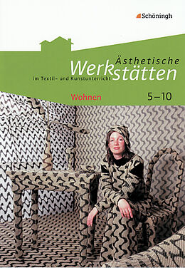 Kartonierter Einband Ästhetische Werkstätten im Textil- und Kunstunterricht von Iris Kolhoff-Kahl
