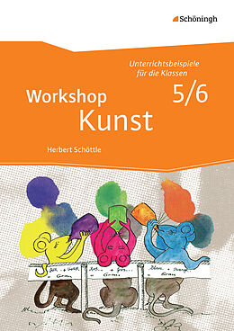 Kartonierter Einband Workshop Kunst von Herbert Schöttle