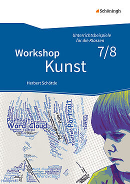 Kartonierter Einband Workshop Kunst von Herbert Schöttle