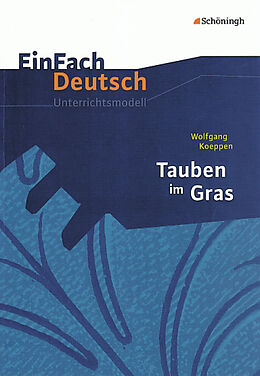 Kartonierter Einband EinFach Deutsch Unterrichtsmodelle von Judith Schütte, Dirk Bauer