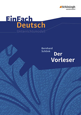 Kartonierter Einband EinFach Deutsch Unterrichtsmodelle von Bettina Greese, Almut Peren-Eckert
