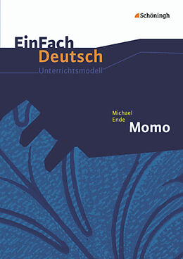 Kartonierter Einband EinFach Deutsch Unterrichtsmodelle von Timotheus Schwake, Anne Schwake