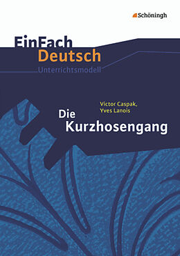 Kartonierter Einband EinFach Deutsch Unterrichtsmodelle von Sebastian Arnold, Hendrik Hiss, Kirsten Krebsbach