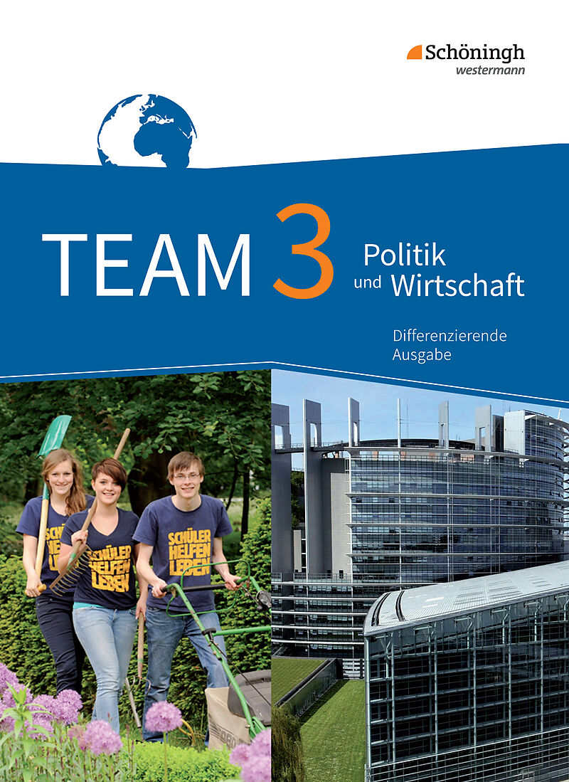 TEAM - Arbeitsbücher für Politik und Wirtschaft - Differenzierende Ausgabe Nordrhein-Westfalen  Ausgabe 2017