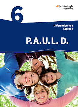 Fester Einband P.A.U.L. D. - Persönliches Arbeits- und Lesebuch Deutsch - Differenzierende Ausgabe von Michaela Anthony, Christiane Awakowicz, Anne Gasch-Sigge