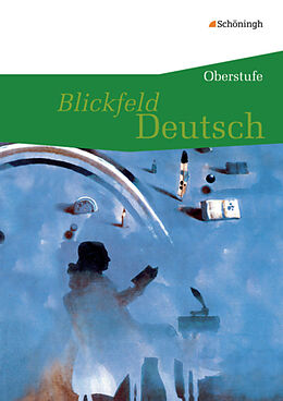 Couverture cartonnée Blickfeld Deutsch - Oberstufe de Wolfgang Aleker, Hans-Martin Blitz, Cornelia Blochmann