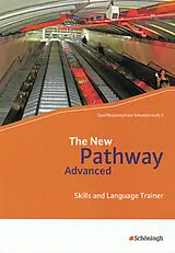 Kartonierter Einband The New Pathway Advanced von Iris Edelbrock, Birgit Schmidt-Grob