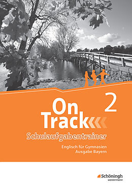Kartonierter Einband On Track - Englisch für Gymnasien - Ausgabe Bayern von David Baker, Fiona MacKenzie, Marcus Sedgwick