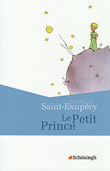 Kartonierter Einband Le Petit Prince von Antoine de Saint-Exupery